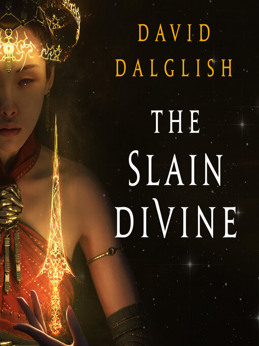 Title details for The Slain Divine by David Dalglish - Wait list